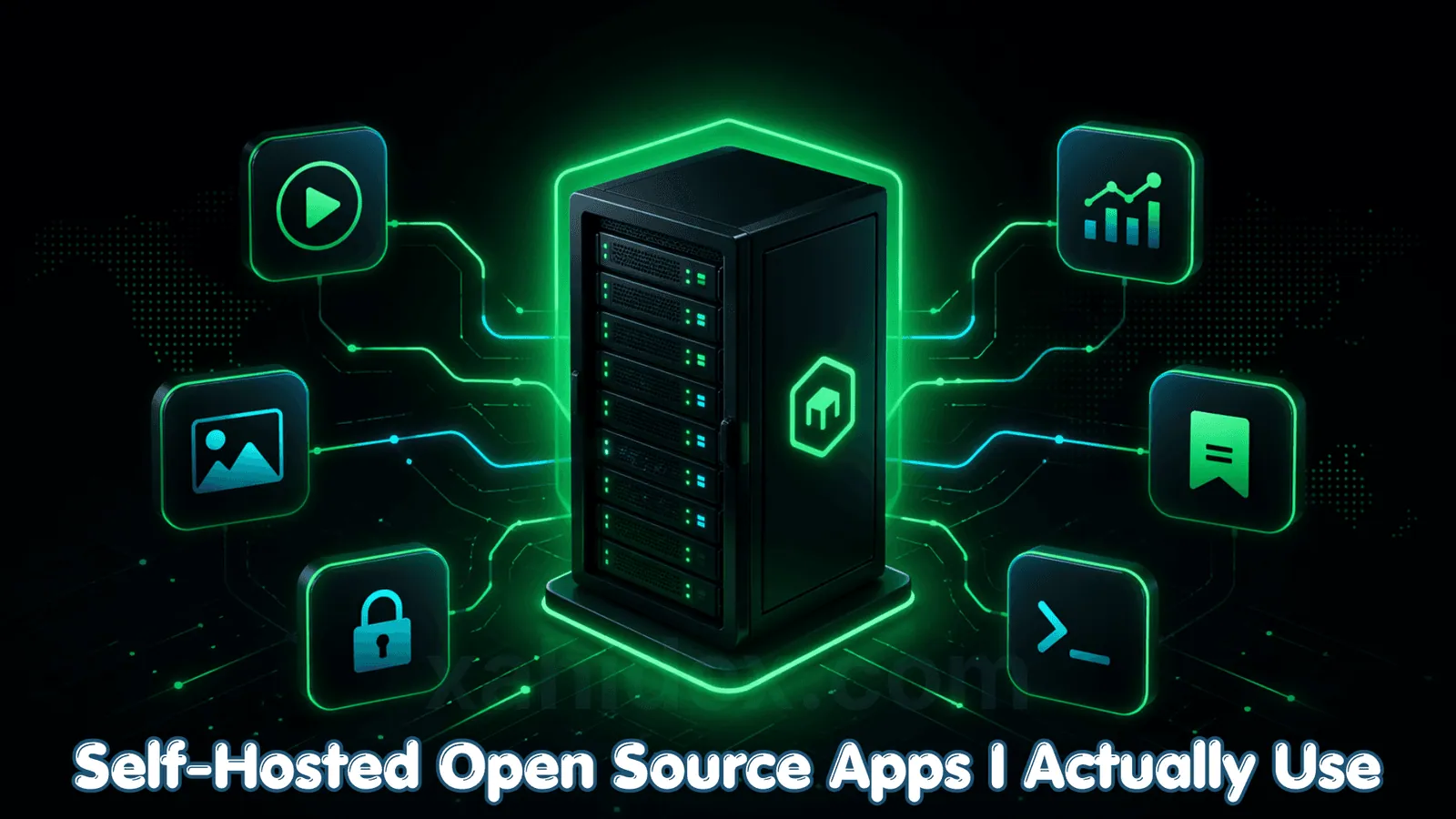A futuristic dark illustration of a self-hosted server surrounded by floating open source app icons connected by glowing green circuit lines, branded with xahidex.com